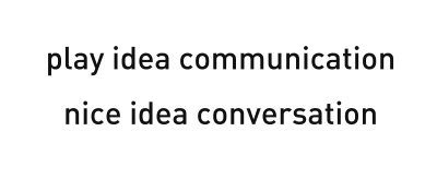 play idea communication